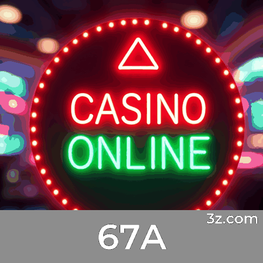 67A: A Plataforma de Apostas Confiável e Profissional