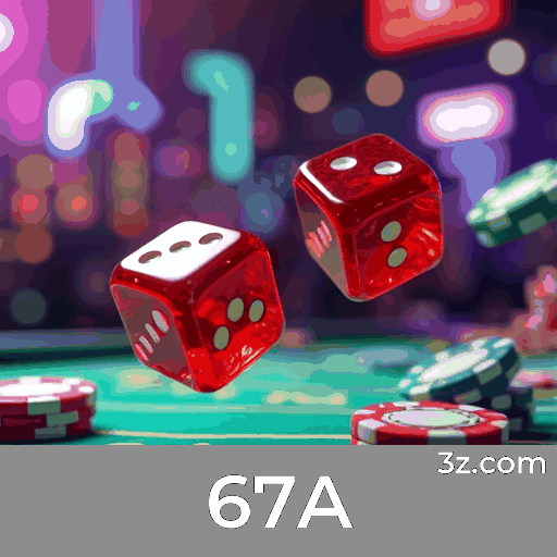 67A: A Plataforma de Apostas Confiável e Profissional